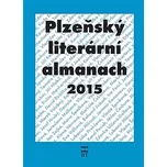 Plzeňský literární almanach 2015 - Havlíček Brain Team
