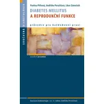 Diabetes mellitus a reprodukční funkce…