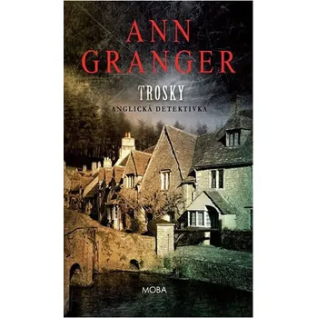 Trosky - Ann Granger