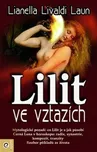 Lilit ve vztazích - Lianella Livaldi…