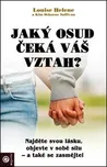 Jaký osud čeká váš vztah?: Najděte svou…