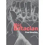 Můj Bataclan - Fred Dewilde