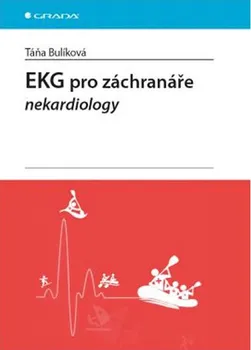 EKG pro záchranáře nekardiology - Táňa Bulíková