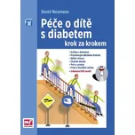 Péče o dítě s diabetem krok za krokem -…