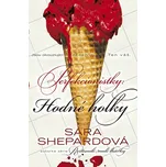 Perfekcionistky 2: Hodné holky - Sara…