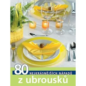 Topp 80 nejkrásnějších nápadů z ubrousků