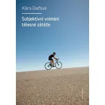 Subjektivní vnímání tělesné zátěže -…