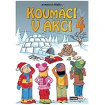 Koumáci v akci 4 - Václav Hašek,…