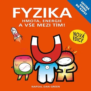 Chytrá kniha do kapsy: Fyzika - Simon Basher a kolektiv