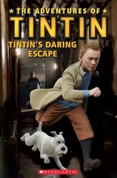 Cizojazyčná kniha Tintin´s Daring Escape: Level 1 - Infoa (EN)