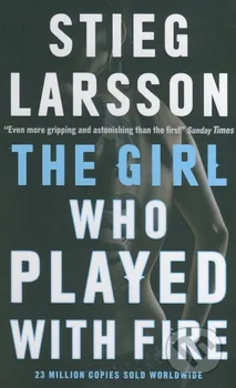 Cizojazyčná kniha The Girl Who Played With Fire - Larsson Stieg (EN)