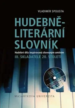 Slovník Hudebně-literární slovník III. - Vladimír Spousta