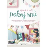 Vytvoř si svůj pokoj snů - Sophie…