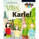 Vítej, Karle! - Ivona Březinová