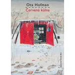 Červená kůlna - Ota Hofman, Tomáš Bím