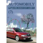 Automobily 7: Diagnostika motorových…