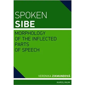 Spoken Sibe: Morphology of the…