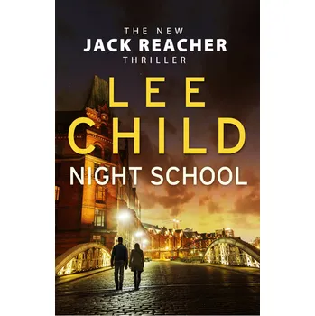 Cizojazyčná kniha Night School - Lee Child (EN)
