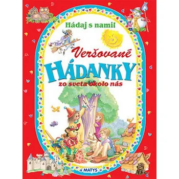 Veršované hádanky zo sveta okolo nás - Matys (SK)