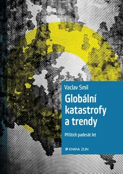 kniha Globální katastrofy a trendy - Václav Smil