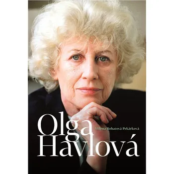 Literární biografie Olga Havlová - Milena Bohatová Pekárková