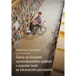 Šance na dosažení vysokoškolského…