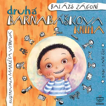 Pohádka Druhá Barnabáškova kniha - Balázs Zágoni