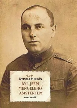 kniha Byl jsem Mengeleho asistentem - Miklos Nyiszli