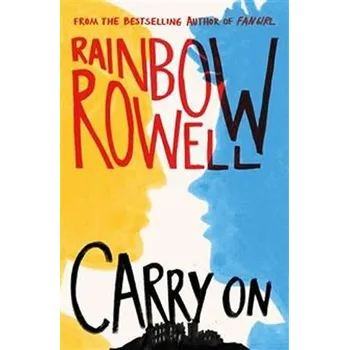 Carry on - Rainbow Rowell