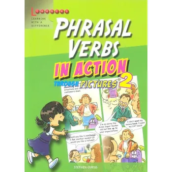 Phrasal Verbs in Action 2: Learners -…