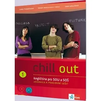 Anglický jazyk Chill out 1: Metodická příručka na CD - D. Krulišová a další