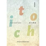 Ticho: Síla ticha ve světě plném hluku…