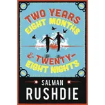 Two Years Eight Months and Twenty-Eight Nights - Rushdie Salman (EN)