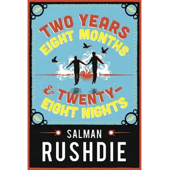 Two Years Eight Months and Twenty-Eight Nights - Rushdie Salman (EN)