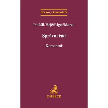 Správní řád: Komentář - Potěšil a kol.