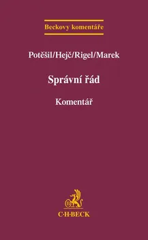 Správní řád: Komentář - Potěšil a kol.