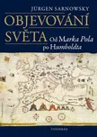 Objevování světa - Jürgen Sarnowsky