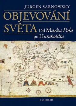 Objevování světa - Jürgen Sarnowsky