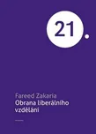 Obrana liberálního vzdělání - Fareed…