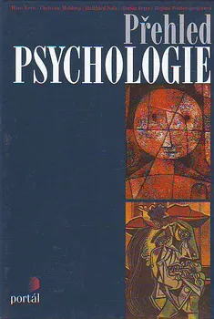 Přehled psychologie - Hanz Kern, Christine Mehl, Hellgried Nolz, Martin Peter