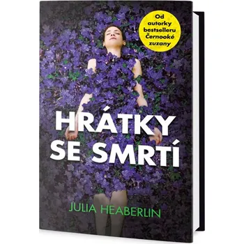 Beletrie pro dospělé Hrátky se smrtí - Julia Heaberlin