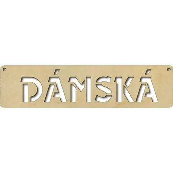 Pelisport Dřevěná Cedulka s vyřezaným textem Dámská