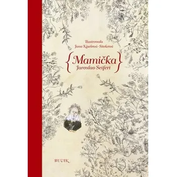 Poezie Mamička - Jaroslav Seifert (SK)