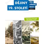 Dějiny 19. století pro střední školy…
