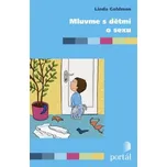 Mluvme s dětmi o sexu - Linda Goldman