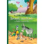 Rozprávky o zvieratkách Brémski…