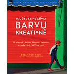 Naučte se používat barvu kreativně -…