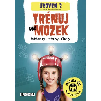 Trénuj svůj mozek: Úroveň 2 - Fragment