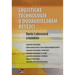 Logistické technologie v dodavatelském…