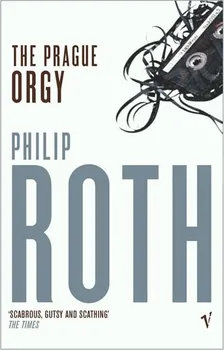 Cizojazyčná kniha The Prague Orgy - Philip Roth (EN)